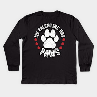 My Valentine Has Paws Animal Lover Kids Long Sleeve T-Shirt